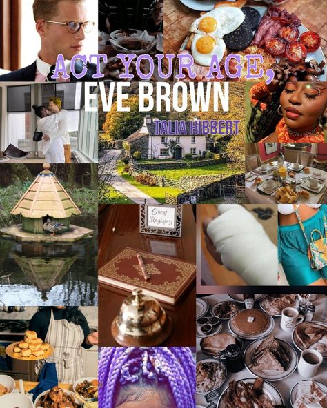 Take A Hint Dani Brown Aesthetic, Act Your Age Eve Brown Aesthetic, Act Your Age Eve Brown, Talia Hibbert, Eve Brown, Entwined Hearts, Book Girlies, Act Your Age, Take A Hint