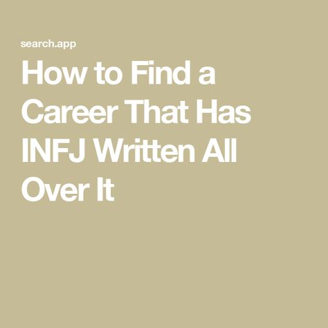 How to Find a Career That Has INFJ Written All Over It Jobs For Infj Personality Types, Infj T Personality, Infj Jobs, Infj Careers, Career Aptitude Test, Rarest Personality Type, Career Test, Intelligence Test, Infj Personality Type