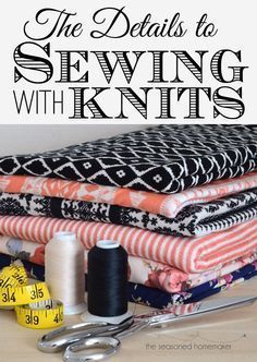 A reference guide on how to sew with knits. Tips and Tricks for sewing with knits along with resources for other blogs and books about knits Fat Quarter Projects, Polka Dot Chair, Sew Ins, Beginner Sewing Projects Easy, Leftover Fabric, Sewing Projects For Beginners, Sewing Skills, Love Sewing, Sewing Tips