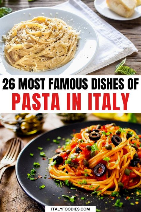 Best Italian Pasta Recipes, Best Italian Pasta, Pasta In Italy, Different Types Of Pasta, Best Italian Dishes, Italian Pasta Recipes Authentic, Food In Italy, Pasta Italy, Italian Main Dishes