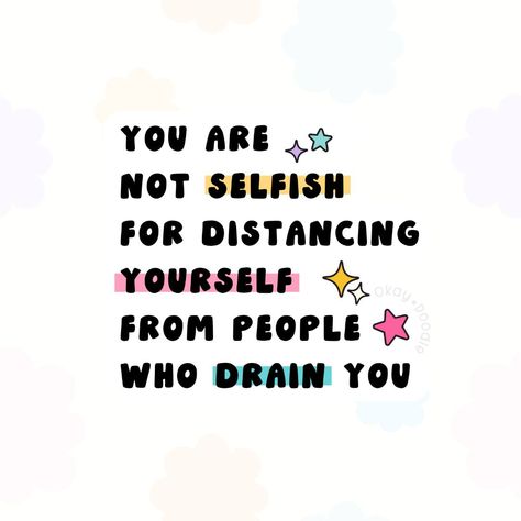 💛 You are not selfish for distancing yourself from people who drain you. Protect your energy and well-being. . . #selfcareisnotselfish #protectyourpeace Distancing Yourself Quotes, People Are So Selfish Quotes, Distancing Yourself From People, People Are Draining, Distance Yourself Quotes, Kawaii Positivity, People Who Drain Your Energy, Drained Quotes, Draining People