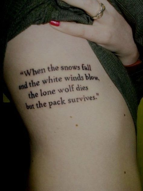 When the snow falls and the white winds blow, the lone wolf dies but the pack survives. (Ned Stark, GoT) Ned Stark Quotes, Stark Quote, Game Of Thrones Tattoo, Eddard Stark, The Lone Wolf, Ned Stark, Game Of Thrones Quotes, Amazing Tattoos, Pen Drawings