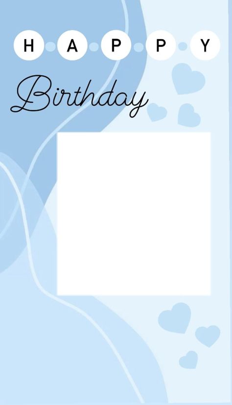 Blue Birthday Frame, Blue Birthday Template Instagram, Happy Birthday Template For Boys, Happy Birthday Blue Background, Birthday Boy Aesthetic, Happy Birthday Para Hombre, Wallpapers Birthday, Template Birthday Card, Happy Birthday Card Template