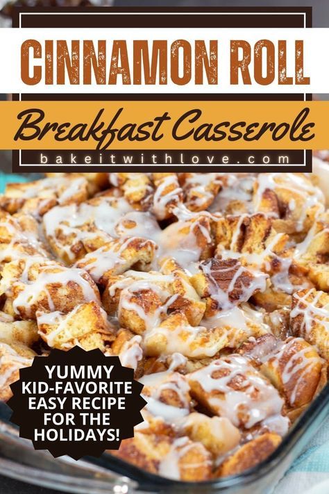 Breakfast Casserole Ideas, Cinnamon Roll Breakfast Casserole, Cinnamon Roll Casserole Recipe, Cinnamon Roll Breakfast, Sweet Breakfast Casserole, Casserole Ideas, Easy Breakfast Casserole, Cinnamon Roll Casserole, Thanksgiving Breakfast