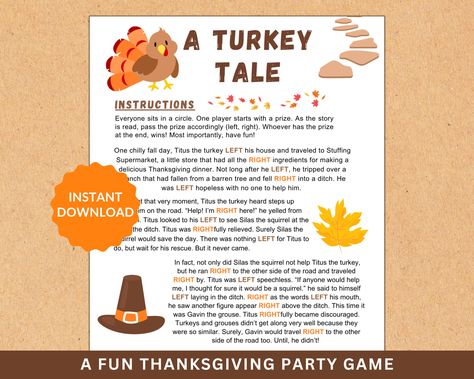 UPGRADE TO THE BUNDLE: https://www.etsy.com/listing/1779006282/thanksgiving-games-fun-thanksgiving?ref=listings_manager_grid A Turkey Tale A Thanksgiving Left Right Game Make the most of your Thanksgiving with this fun Thanksgiving themed game. Thanksgiving Left Right will not only help your guests have fun, but will help you focus on the real meaning of Thanksgiving. This game is super fun, super simple, and works for groups of any size. Great for home, friends, schools, offices, churches, and anything in between. Most importantly, have fun playing this Thanksgiving game and creating memories this holiday season! INSTANT DOWNLOAD. No physical product will be shipped. You can download and access your order upon purchase. 8.5 x 11 High resolution files. Only the best quality for all your pr Left Right Thanksgiving Game, Thanksgiving Left Right Game, Thanksgiving Family Activities, Turkey Games, Fun Thanksgiving Crafts, Super Simple, Thanksgiving Games, Delicious Thanksgiving, Thanksgiving Family