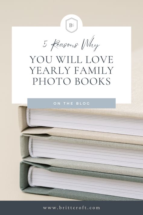 Five reasons why you will love yearly family photo books. Family yearbook design service by professional photographer Britt Croft. Yearly Family Photo Book, Photo Books Websites, Yearly Photo Books, Family Book Ideas, Family Yearbook Ideas, Family Photobook, Photo Book Ideas, Family Photo Book, Photo Yearbook