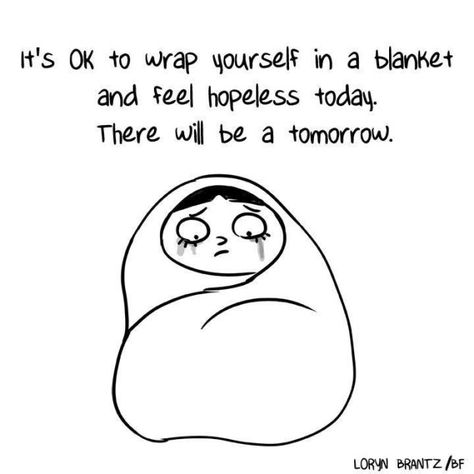 And if all else fails, just wrap yourself in a blanket and give yourself some time to recharge. | 16 Small Acts Of Resistance For Your Mental Health Positive Quotes Health, Loryn Brantz, Maturity Quotes, Wrapped In A Blanket, Oxygen Mask, Bad Life, Positive Psychology, Quotes Life, Faith In Humanity