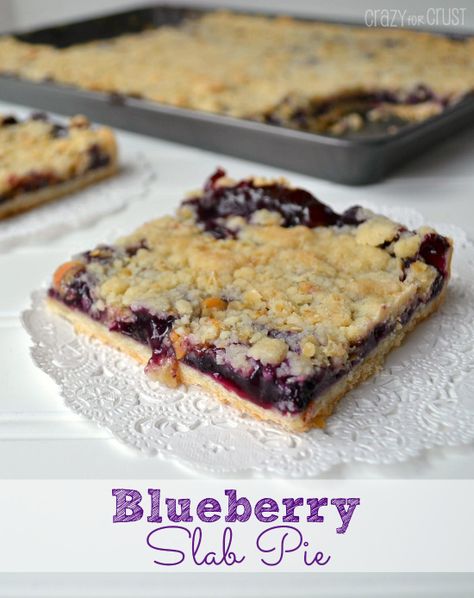 Blueberry Slab Pie | crazyforcrust.com | #pie #blueberry Blueberry Slab Pie, Crazy For Crust, Slab Pie, Pie Bar, Blueberry Recipes, Crumble Topping, Pie Dessert, Fruit Desserts, Puddings