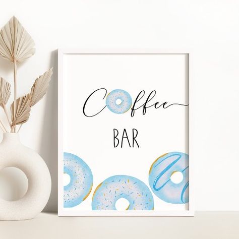 $11.25 | Blue donuts baby sprinkle Coffee bar #modern, minimalist, watercolor, coffee, coffee bar, donut, blue, baby sprinkle, boy, baby shower Coffee Bar Modern, Donut Baby Shower Decorations, Coffee Bar Poster, Baby Sprinkle Decorations, Baby Boy Sprinkle, Bar Modern, Blue Donuts, Donut Decorations, Sprinkle Shower