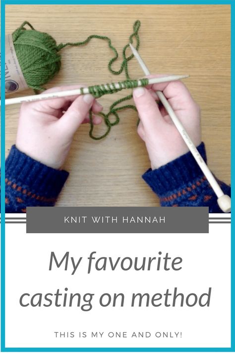 My Favourite Casting On Method - Knit With Hannah Cast On Knitting, Knitting Hacks, Knitting Help, Knitting Basics, Casting On, Beginner Knitting Patterns, Knitting Instructions, To Cast, Beautiful Knitting