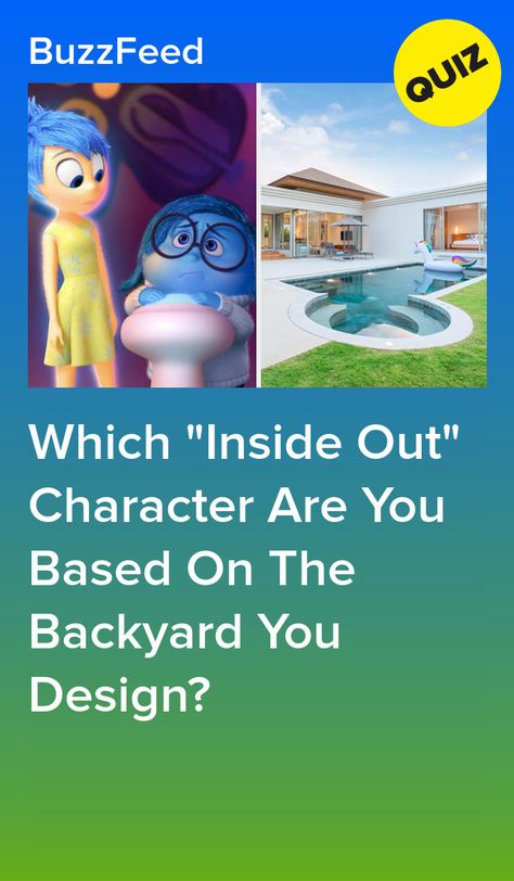 Which "Inside Out" Character Are You Based On The Backyard You Design? Inside Out Buzzfeed, Inside Out Quiz, Dance Moms Quizzes, Disgust Inside Out, Quizzes Disney, Buzzfeed Quizzes Disney, Princess Quiz, Disgusted Inside Out, Toyger Cat