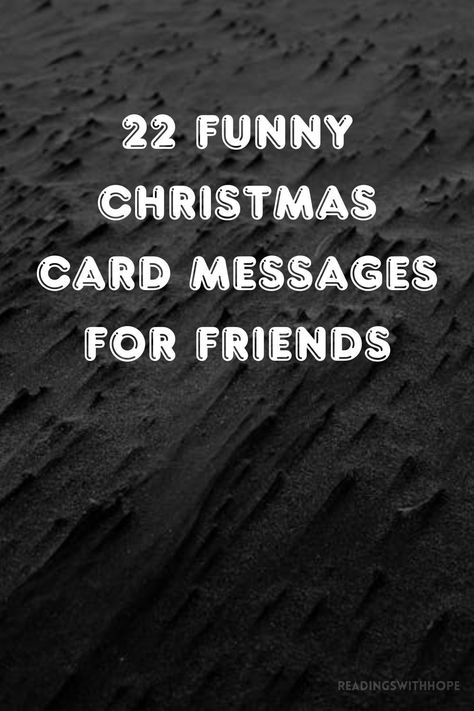 Spread joy and laughter with 22 funny Christmas card messages for friends. These humorous messages are perfect for sharing a smile and celebrating the holiday spirit together. Christmas Card Funny Family, Funny Christmas Wishes For Friends, Funny Christmas Cards For Friends, Christmas Card Quotes Messages, Card Messages For Friends, Christmas Card Messages Funny, Christmas Greetings For Friends, Christmas Messages For Friends, Merry Christmas Eve Quotes