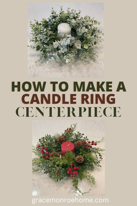 Learn to Make a Super Easy DIY. Candle Ring Centerpiece! Diy Candle Ring, Ring Centerpieces, Candle Rings Diy, Christmas Candle Centerpieces, Candle Wreath Centerpiece, Diy Candle Centerpieces, Christmas Candle Holders Diy, Candle Rings Centerpiece, Fall Candle Rings