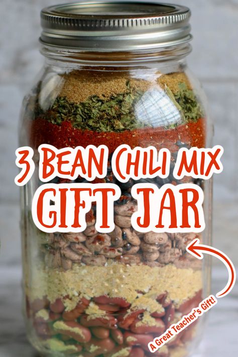 Five Bean Soup Mix In A Jar, Three Bean Chili Mix Gift Jar, Bean Soup Gift In A Jar, Chili In A Jar Recipe Dry Mixes, Diy Meal In A Jar, Chili Mix In A Jar, Mason Jar Gifts Soup, Food Gifts In A Jar Dry Mixes, 3 Bean Chili In A Jar