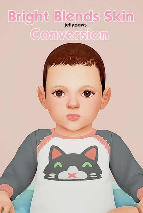 Bright Blend Skin Conversion | JellyPaws en Patreon Sims Infants, Infants Cc, Sims 4 Infant Cc, Sims 4 Infants, Infant Cc, Sims 4 Infant, Sims Baby, Sims 4 Skin, The Sims 4 Skin