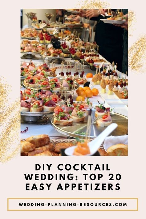 DIY Cocktail Wedding: Top 20 Easy Appetizers + HACKS. Part 2 of 2. Sweet and Intimate! Looking for DIY wedding cocktail hour food? Wedding Cocktail food on a budget? Hot and cold appetizers for your wedding cocktail hour? Wedding cocktail hour food ideas? Wedding appetizers to make ahead? DIY wedding reception finger food? Easy appetizers for cocktail hour? In this guide, we’re sharing a list of wedding appetizer ideas that your guests will love! Fun Cocktail Hour Food Ideas Wedding, Appetizers At Wedding, Cheap Cocktail Hour Food Ideas, Cocktail Food Wedding, Cheap Cocktail Hour Food, Wedding Cocktail Hour Food Ideas, Wedding Cocktail Food, Cocktail Hour Food Wedding, Wedding Cocktail List