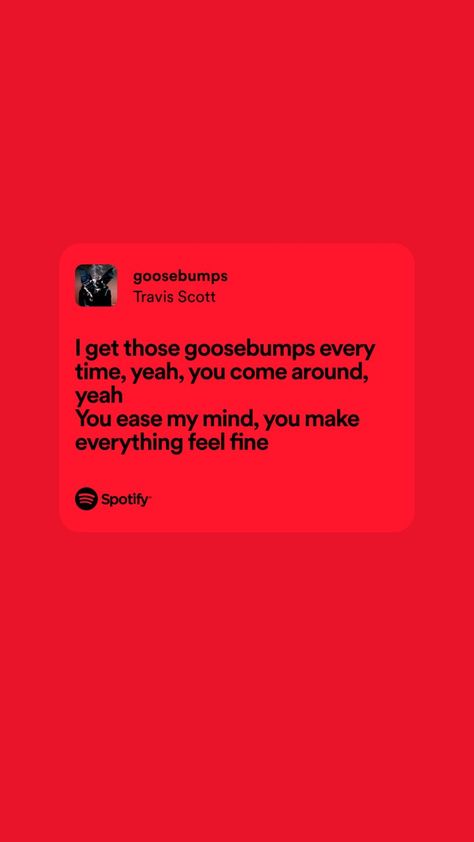 Goosebumps Travis Scott, Hype Wallpaper, Instagram Feed Ideas Posts, Alexa Demie, Spotify Lyrics, Please Stay, Instagram Feed Ideas, Just Lyrics, Songs Lyrics