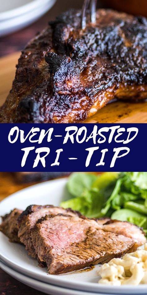 Tritip In The Oven, Beef Loin Tri Tip Roast, Tri Tip Recipes Oven, Oven Roasted Tri Tip, Tritip Recipes, Tri Tip Roast, Switzerland Food, Cooking Tri Tip, Beef Tri Tip