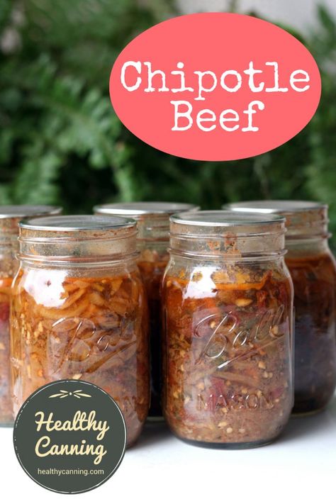 Chipotle Beef for Tacos - Healthy Canning Beef For Tacos, Canning Beef, Canning Meals, Canned Beef, Healthy Canning, Stewing Beef, Chipotle Beef, Pressure Canning Recipes, Home Canning Recipes