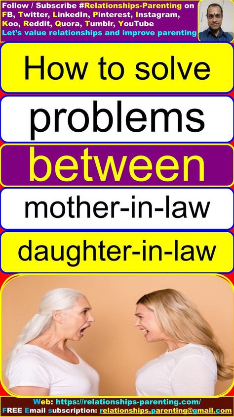 Mother In Law Problems, Law Web, So Annoying, Dos And Don'ts, How To Improve Relationship, Family Bonding, Solve Problems, Daughter In Law, Free Email