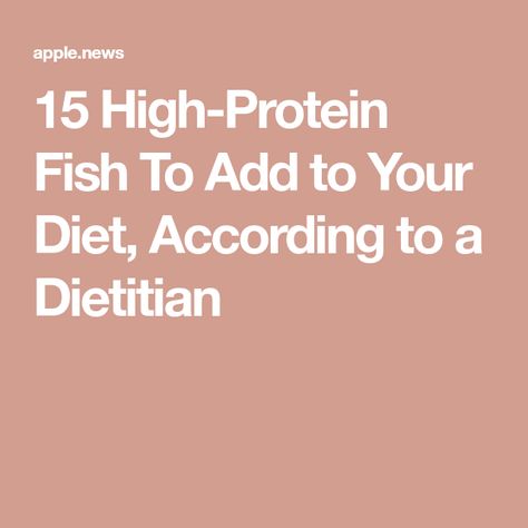 15 High-Protein Fish To Add to Your Diet, According to a Dietitian High Protein Fish, Pacific Cod, Atlantic Cod, Eat Enough, Sockeye Salmon, Unsaturated Fats, Fat Soluble Vitamins, Fatty Fish, Sea Bass