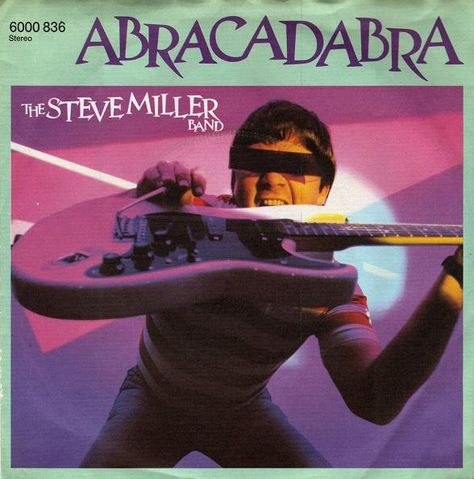 Steve Miller The Band Mcmillan, Steve Miller Band Album Covers, Nursery Rhymes Lyrics, Steve Miller Band, Pop Lyrics, Rock Videos, You Make Me Laugh, Record Sleeves, Soul Sisters