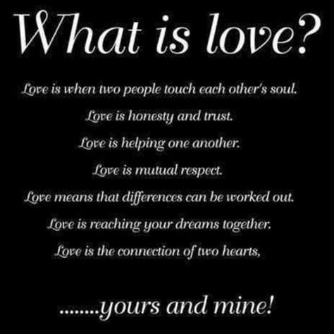 50 Love Quotes To Remind You Just How Beautiful Love Is What Is Love Quotes Definitions, Times Quotes, Job Quotes, Love Is When, Soulmate Love Quotes, Godly Relationship, Baby Love Quotes, Love Quotes For Her, Meaning Of Love