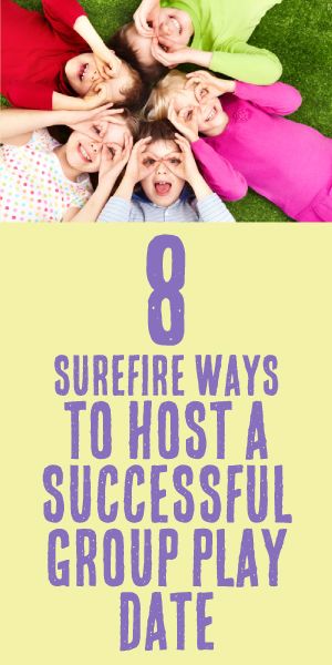 8 Surefire Ways To Host A Successful Group Play Date Girls Play Date Ideas, Playdate Activities, Play Date Ideas, Playdate Ideas, Playful Parenting, Date Activities, Mom Group, Better Mom, Play Date