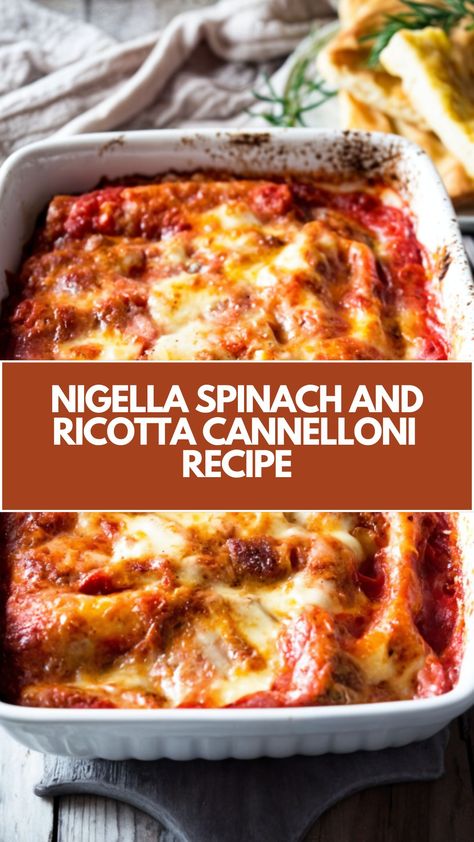 This delicious Spinach and Ricotta Cannelloni is a creamy, comforting dish that’s perfect for a quick weeknight meal. With simple ingredients like fresh spinach, ricotta, and mozzarella, it’s easy to make and packed with flavor. Inspired by Nigella Lawson’s classic recipe, it’s sure to become a family favorite! Vegetarian Cannelloni Recipes, Italian Cannelloni Recipes, Ricotta Cannelloni Recipes, Spinach Cannelloni Recipes, Stuffed Cannelloni Ricotta Spinach, Nigella Lawson Recipes Chicken, Ricotta Recipes Dinner, Recipes With Ricotta, Nigella Recipes