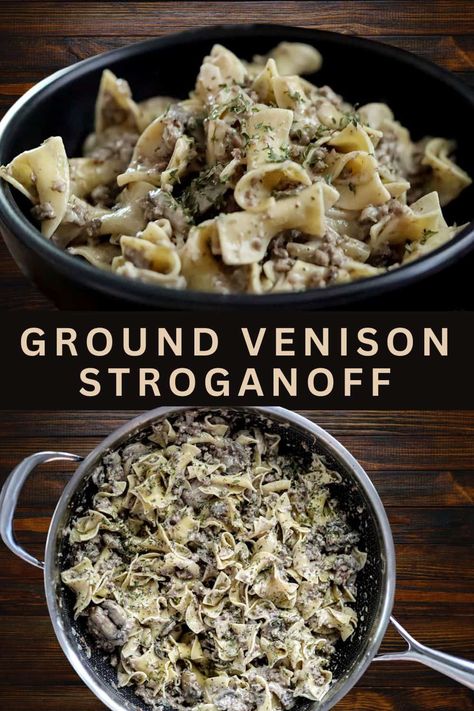 Rich and creamy venison stroganoff made with ground venison, mushrooms, onions, and lots of flavor! Hearty! Ready in less than 30 minutes. Venison Beef Stroganoff, Deer Ground Meat Recipes Simple, Venison Mushroom Recipe, Venison Ground Sausage Recipe, Ground Venison Pasta Recipes, Venison Stroganoff Crockpot, Simple Venison Recipes, Ground Deer Recipes Dinners, Dinner Ideas With Deer Meat