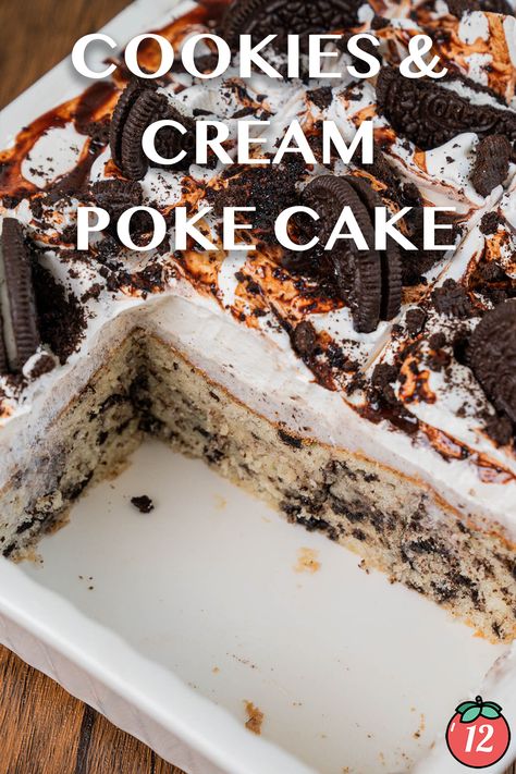 Cookies and Cream Poke Cake | 12 Tomatoes Cookies And Cream Poke Cake, Oreo Poke Cake, Cream Poke Cake, Pour Cake, Oreo Pudding, Dirt Cake, Smooth Cake, Poke Cakes, 12 Tomatoes