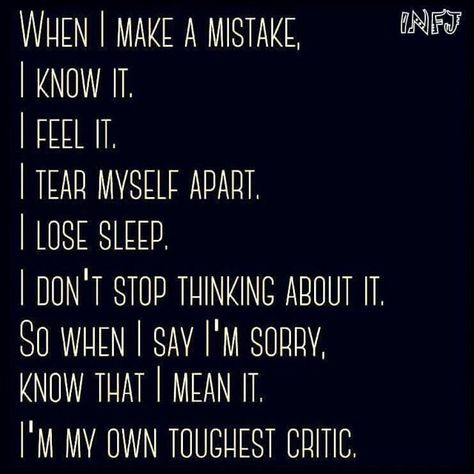 Im Sorry Quotes, Sorry Quotes, Infj Personality Type, Say Im Sorry, Infj T, Infj Personality, Myers Briggs, Introverted, Personality Type