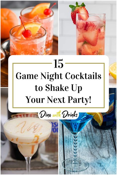 Collage of 4 game night cocktails. Drink Theme Ideas, Game Night Drinks, Drinks For Girls Night Alcohol, Game Night Drink Ideas, Game Night Cocktails Drinks, Themed Cocktail Night Ideas, Pre Game Drinks Alcohol, Theme Drinks, Game Night Cocktails