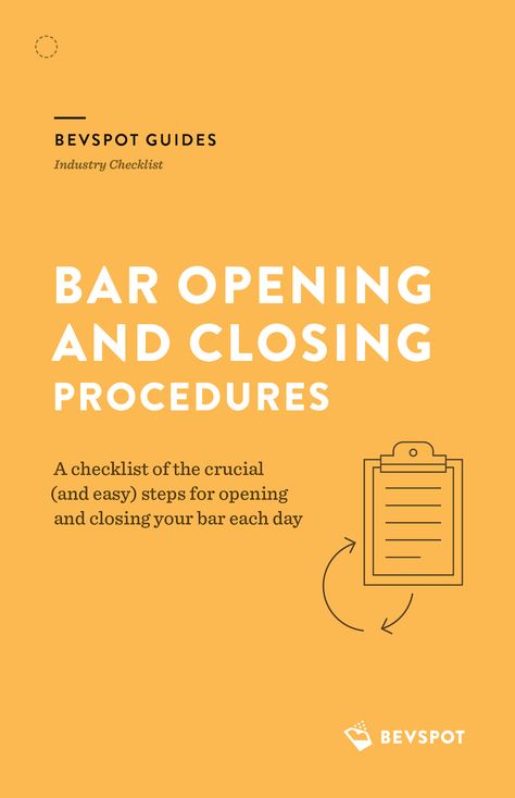 Resources - BevSpot Starting A Bar Business, Bartender 101, Opening A Bar, Closing Checklist, Bar Promotion, Bartending 101, Restaurant Tips, Restaurant Trends, Restaurant Business Plan