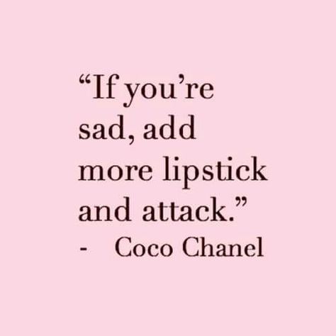 Chanel Quotes, Makeup Quotes, Beauty Quotes, Fashion Quotes, A Quote, Quote Aesthetic, Pretty Words, Coco Chanel, Pretty Quotes