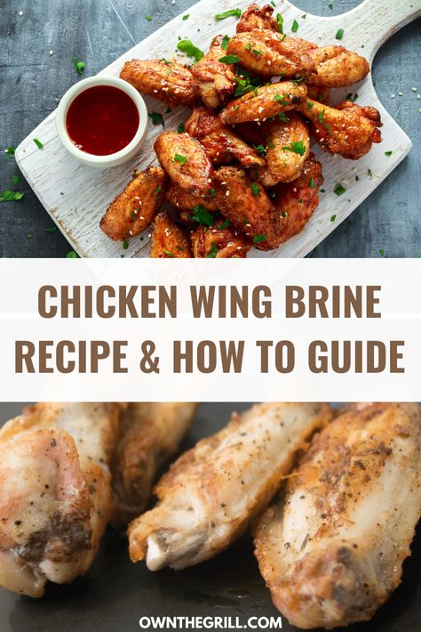 Chicken Wing Brine Recipes, Wing Brine Recipe, Brine For Chicken Wings Recipe, Brine For Chicken Wings, Chicken Wing Brine, Chicken Products, Brine Recipes, Chicken Wing Marinade, Easy Chicken Wings