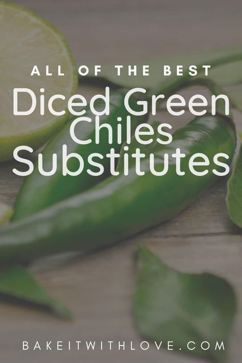 For the best green chiles substitute options, take a look at this list of peppers that will work wonderfully in their place! Whether you like your peppers hot and spicy or prefer to stick to the milder side, there are plenty of options all over the spectrum. There is sure to be an easy green chile substitute to suit your needs! BakeItWithLove.com #bakeitwithlove #greenchile #chiles #substitute #peppers Pickled Banana Peppers, Thai Chili Pepper, Stuffed Anaheim Peppers, Canned Green Chilies, Green Chili Peppers, Diced Green Chilies, Green Chiles, Hot And Spicy, How To Make Greens