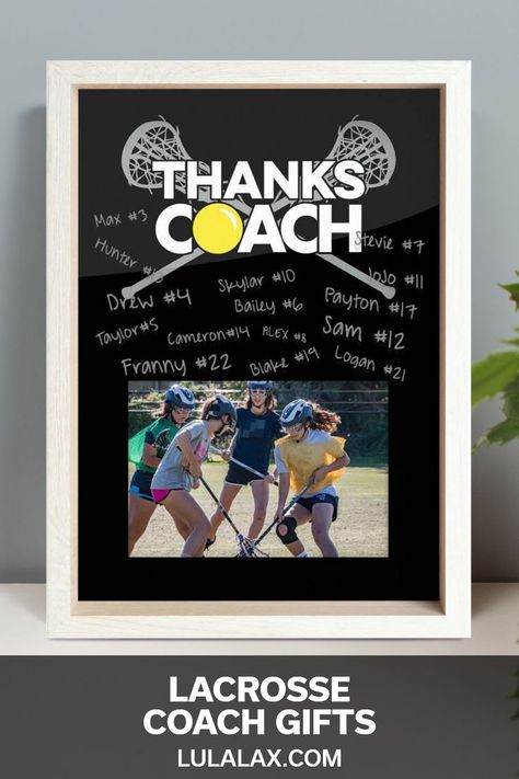 As lacrosse season comes to an end, it's time to reflect on an awesome season and say "thank you!' to your coach for all they've done! Our premier frame makes an great gift: have the whole team autograph for coach as a great memento of an incredible season! Check out more exclusive and unique lacrosse coach and team gifts at LuLaLax.com, your source for the best girls lacrosse gifts and lifestyle accessories! Lacrosse Coach Gifts, Resin Texture, Coach Gift Ideas, Lacrosse Party, Coaches Gifts, Hockey Coach Gifts, Lacrosse Coach, Girls Lacrosse, Lacrosse Gifts