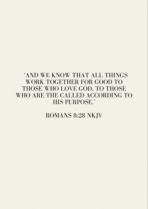 Romans 8 28 Wallpaper Aesthetic, Romans 8 28 Wallpaper, Romans 8:28, Bible 2, Comforting Bible Verses, All Things Work Together, Godly Life, Good Quotes For Instagram, Prayer Scriptures