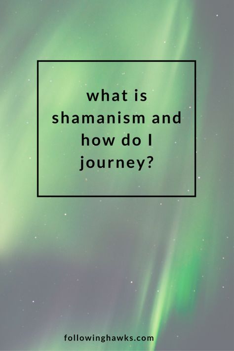 What Is Shamanism, Shaman Journey, Shamanic Journeying, Spiritual Elevation, Shaman Stones, Shamanic Journey, Soul Growth, Shamanic Healing, Become Wealthy