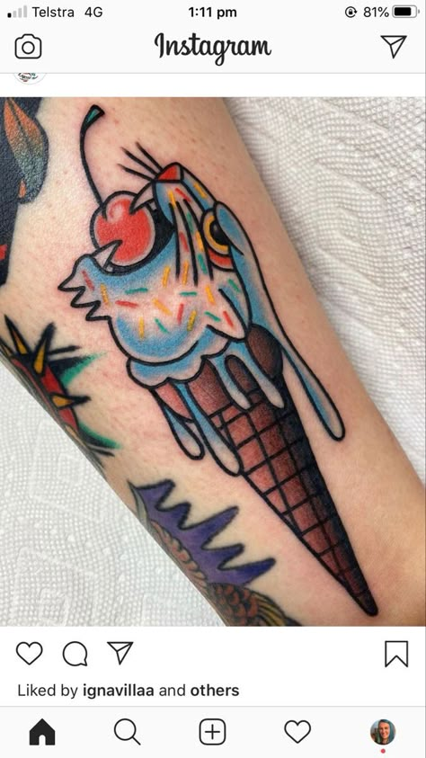 Dessert Tattoo, Ice Cream Tattoo, Old School Traditional, Candy Tattoo, Cream Tattoo, Tarot Tattoo, Tattoo Apprenticeship, Food Tattoos, Wicked Tattoos