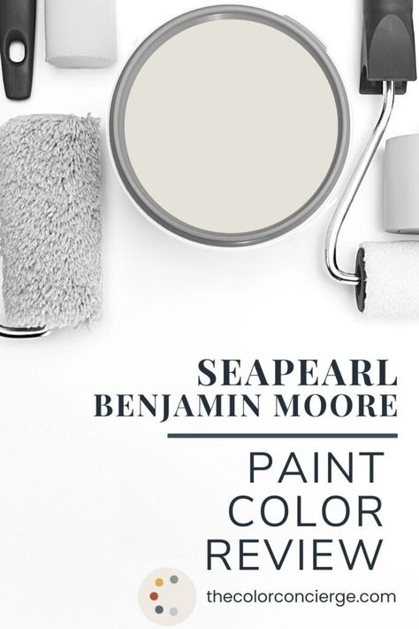 Learn all about BM Seapearl in this color review from The Color Concierge. Explore what makes this light greige paint color perfect for whole-house color palettes. Benjamin Moore Cosmopolitan, Pacific Pearl Paint Color, Bm Sea Pearl Paint, Bm Sea Salt Benjamin Moore, Bm Seapearl Walls, Benjamin Moore Sea Pearl Paint, Bm Greige Paint Colors, Sea Pearl Benjamin Moore Exterior, Sw Portsmouth