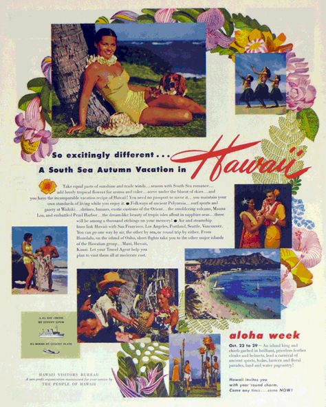 1950 vintage Hawaii Aloha Week ad. Ran in the October issue of Holiday Magazine. Yearly Magazine, Hawaii Magazine, Indesign Magazine, Holiday Magazine, Mauna Loa, Trip To Maui, Hawaii Aloha, Fall Vacations, 1950 Vintage