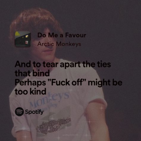 Do Me A Favour Arctic Monkeys, Arctic Monkeys Widget, Do Me A Favour, Arctic Monkeys Lyrics, Arctic Monkey, The Arctic Monkeys, Miles Kane, The Nbhd, Monkey 3