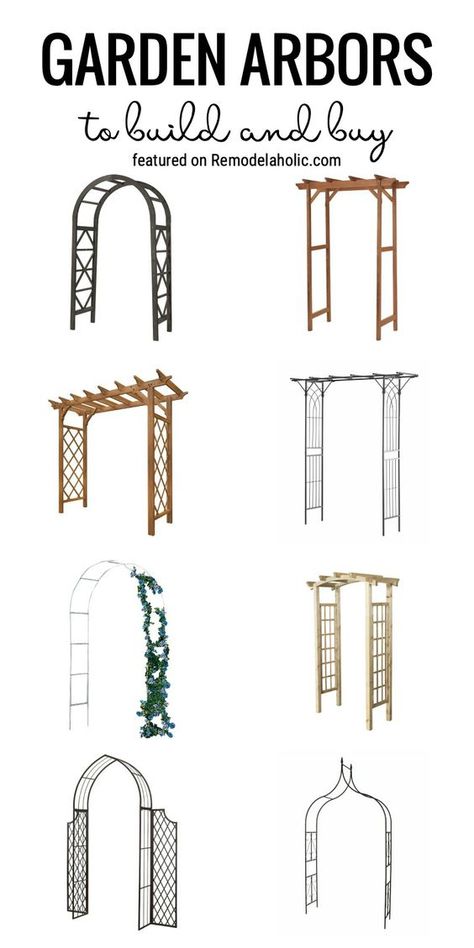 Add A Fun Area To Your Backyard With A Garden Arbor. Garden Arbors To Build And Buy Featured On Remodelaholic.com Metal Archway Garden, Rose Arches Garden Arbors, Archways In Gardens, Metal Arbors And Trellises, Arbors And Trellises Garden Archway, Garden Arbors And Trellises, Metal Archway, Rustic Trellis, Arbor Garden