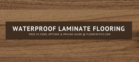 Waterproof Laminate Flooring Review | 2020 Pros, Cons & Best Brands Laminate Flooring Bathroom, Basement Repair, Board House, Basement Waterproofing, Waterproof Laminate Flooring, Best Laminate, Foundation Repair, Basement Kitchen, Waterproofing Basement