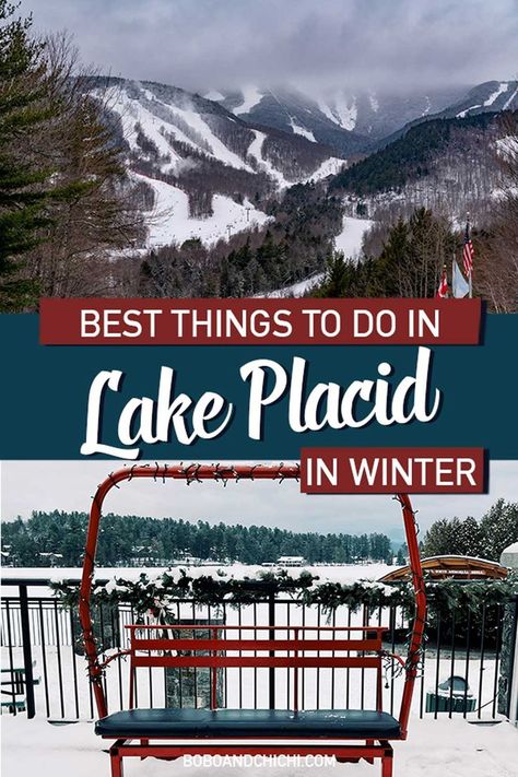 best things to do in Lake Placid New York in winter in the Adirondacks Upstate New York Winter, Quebec City Christmas, New York In Winter, Traveling To New York, York Things To Do, Lake Placid New York, Vermont Vacation, Whiteface Mountain, Saranac Lake