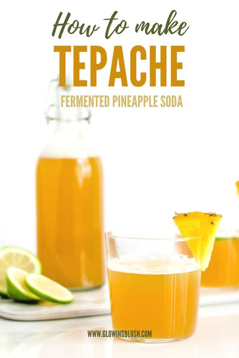 Pineapple Cider Recipe, Fermented Soda, Fermented Pineapple, Tepache Recipe, Pineapple Soda, Pineapple Drink, Fruit Juice Recipes, Pineapple Drinks, Probiotic Drinks