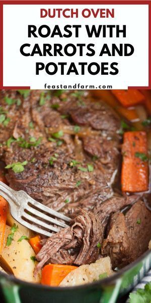 Dutch oven pot roast with carrots and potatoes takes time but is oh so tender and delicious. #potroast #dutchovenrecipes #dutchovenpotroast Pot Roast With Carrots, Roast In Dutch Oven, Roast Oven, Oven Roast Beef, Dutch Oven Recipes Cast Iron, Dutch Oven Pot Roast, Oven Pot Roast, Perfect Pot Roast, Real Food Dinner