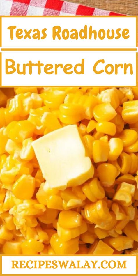 This Texas Roadhouse Buttered Corn recipe brings the comforting taste of the restaurant right into your kitchen, offering a perfect blend of ...
#TexasRoadhouse #Buttered #Corn #Recipe Buttered Corn Recipe, Can Corn Recipe, Texas Roadhouse Corn, Texas Roadhouse Corn Recipe, Corn Butter Recipe, Texas Roadhouse Butter, Buttered Corn, Popular Side Dishes, Corn Recipe